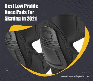 Low Profile Knee Pads for Skating