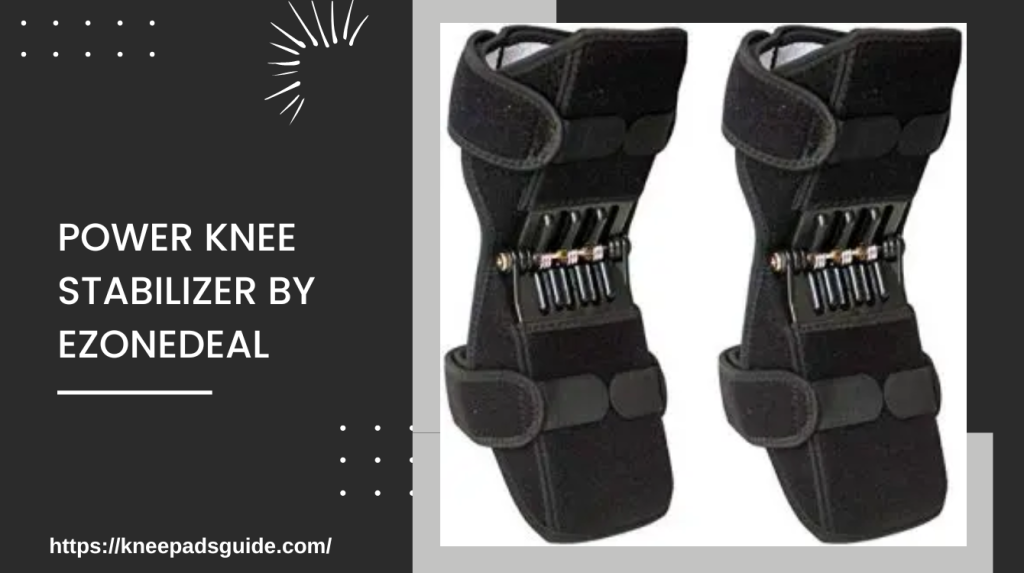 What are the benefits of powerlift knee stabilizer pads